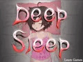 Deep Sleep