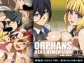 【CG集】 ORPHANS NEXT DIMENSION
