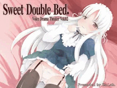 催眠風激甘ボイスドラマ SweetDoubleBed.