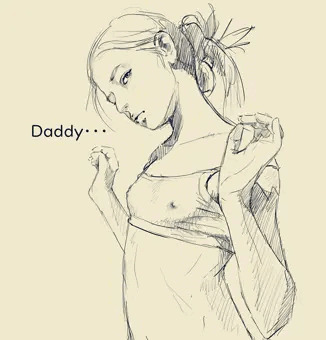 Daddy・・・