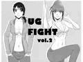 UG FIGHT Vol.2