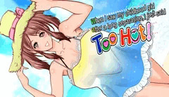 Too Hot!