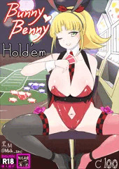 ※ジョーク※【C100 嘘コミケ本】Bunny Benny Hold'em