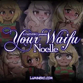 Your Waifu Noelle