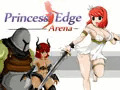 Princess' Edge Arena