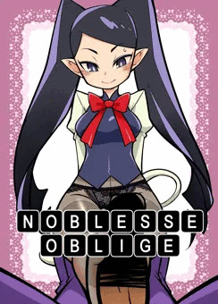 NOBLESSE　OBLIGE
