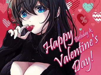ハッピーバースデー＆ハッピーバレンタイン💗